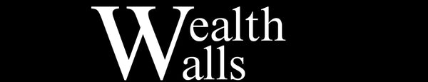 Wealth Walls